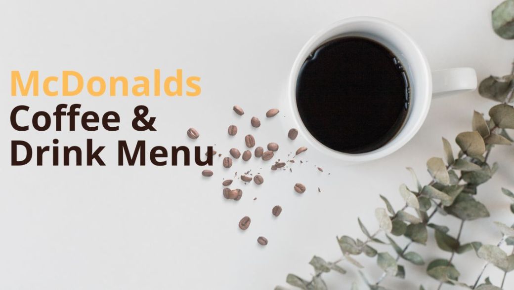Mcdonalds Coffee & Drink Menu Prices